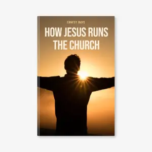 How Jesus Runs the Church